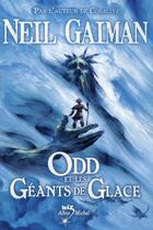 Couverture du livre « Odd et les géants de glace » de Neil Gaiman aux éditions Albin Michel Jeunesse