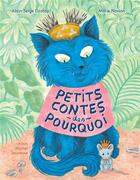 Couverture du livre « Petits contes des pourquoi » de Alain Serge Dzotap et Marie Novion aux éditions Albin Michel