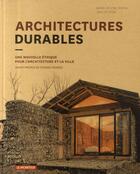 Couverture du livre « Architecture durable ; une nouvelle éthique pour l'architecture et la ville » de Contal/Revedin aux éditions Le Moniteur