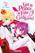 Couverture du livre « Liar prince & fake girlfriend Tome 1 » de Rin Miasa aux éditions Soleil