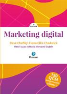 Couverture du livre « Marketing digital (7e édition) » de Dave Chaffey et Fiona Ellis-Chadwick et Henri Isaac et Maria Mercanti-Guerin aux éditions Pearson