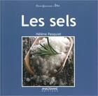 Couverture du livre « Les sels » de Helene Pasquiet aux éditions Anagramme