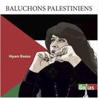 Couverture du livre « Baluchons palestiniens » de Hiyam Bseiso aux éditions Golias