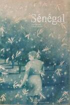 Couverture du livre « Sénégal » de Joanna Concejo et Artur Scriabin aux éditions Atelier Du Poisson Soluble