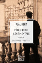 Couverture du livre « L'éducation sentimentale » de Gustave Flaubert aux éditions Storylab