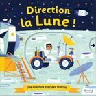 Couverture du livre « Direction la lune ! - une aventure avec des tirettes » de Allison Black aux éditions Kimane