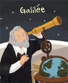 Couverture du livre « Galilée » de Jane Kent et Isabelle Munoz aux éditions Librairie Des Ecoles