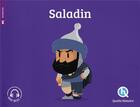 Couverture du livre « Saladin » de Clementine V. Baron aux éditions Quelle Histoire