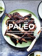 Couverture du livre « Paléo ; 60 recettes de chasseur-cueilleur » de Jonas Lundgren aux éditions Marabout