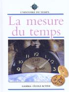 Couverture du livre « La mesure du temps » de B Williams aux éditions Gamma Editions