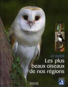 Couverture du livre « Les plus beaux oiseaux de nos régions » de  aux éditions Atlas