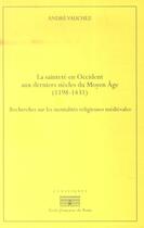 Couverture du livre « La saintete en occident aux derniers siecles du moyen age (1198-1431).recherches - recherches sur le » de Andre Vauchez aux éditions Ecole Francaise De Rome