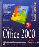 Couverture du livre « Le Macmillan Office 2000 » de Ed Bott et Woody Leonhardt aux éditions Campuspress