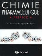Couverture du livre « Chimie pharmaceutique » de Pat Rick aux éditions De Boeck