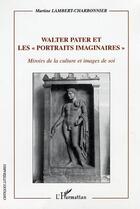 Couverture du livre « Walter pater et les 