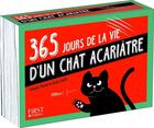 Couverture du livre « 365 jours de la vie d'un chat acariatre » de Frederic Pouhier et Susie Jouffa et François Warzala aux éditions First