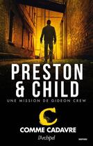 Couverture du livre « C comme cadavre » de Douglas Preston et Lincoln Child aux éditions Archipel