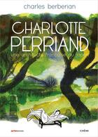 Couverture du livre « Charlotte Perriand ; une architecte française au Japon ; 1940-1942 » de Charles Berberian aux éditions Chene
