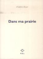 Couverture du livre « Dans ma prairie » de Frederic Boyer aux éditions P.o.l