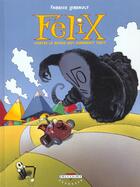 Couverture du livre « Félix contre le nuage qui changeait tout » de Fabrice Lebeault aux éditions Delcourt