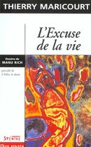 Couverture du livre « Excuse de la vie » de Maricourt T aux éditions Syllepse