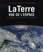 Couverture du livre « La terre vue de l'espace » de Andrew Johnston aux éditions Viamedias