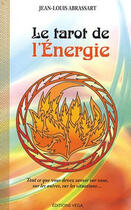 Couverture du livre « Le tarot de l'energie » de Jean-Louis Abrassart aux éditions Vega
