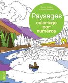 Couverture du livre « Coloriage par numéros : paysages » de David Woodroffe et Martin Sanders aux éditions Bravo