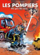 Couverture du livre « Les pompiers Tome 1 : des gars des eaux » de Christophe Cazenove et Stedo aux éditions Bamboo