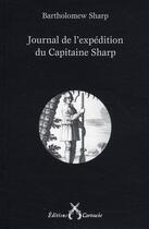 Couverture du livre « Journal de l'expédition du capitaine Sharp » de Bartholomew Sharp aux éditions Cartouche