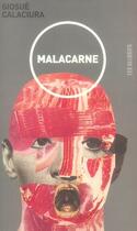 Couverture du livre « Malacarne » de Giosue Calaciura aux éditions Les Allusifs