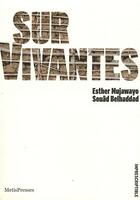 Couverture du livre « Survivantes - rwanda, histoire d'un genocide » de Mujawayo/Belhaddad aux éditions Metispresses