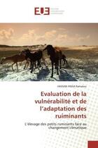 Couverture du livre « Evaluation de la vulnerabilite et de l'adaptation des ruiminants : L'élevage des petits ruminants face au changement climatique » de Ramatou aux éditions Editions Universitaires Europeennes