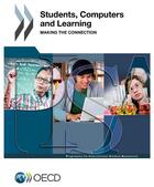 Couverture du livre « Students, computers and learning ; making the connection » de Ocde - Organisation aux éditions Ocde