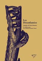 Couverture du livre « Les désenfantées » de Nathalie M'Dela-Mounier aux éditions Taama