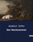 Couverture du livre « Der nachsommer » de Adalbert Stifter aux éditions Culturea