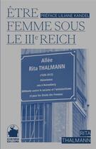Couverture du livre « Être Femme sous le IIIe Reich » de Rita Thalmann aux éditions Chryseis