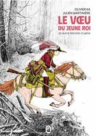 Couverture du livre « Le voeu du jeune roi et autre histoire cruelle » de Olivier Ka aux éditions Obriart