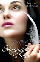 Couverture du livre « Misguided angel » de Melissa De La Cruz aux éditions Little Brown Book Group Digital