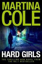 Couverture du livre « Hard Girls » de Martina Cole aux éditions Epagine