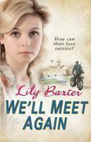 Couverture du livre « We'll Meet Again » de Baxter Lily aux éditions Random House Digital