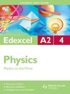 Couverture du livre « Edexcel A2 Physics Unit 4: Physics on the Move Ebook Epub » de Benn Mike aux éditions Hodder Education Digital