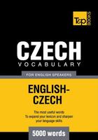 Couverture du livre « Czech vocabulary for English speakers - 5000 words » de Andrey Taranov aux éditions T&p Books