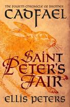Couverture du livre « Saint Peter's Fair » de Ellis Peters aux éditions Head Of Zeus
