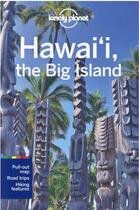 Couverture du livre « Hawai'i, the big island (5e édition) » de Collectif Lonely Planet aux éditions Lonely Planet France