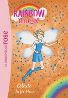 Couverture du livre « Rainbow magic t.5 ; Céleste, la fée bleue » de Daisy Meadows aux éditions Hachette Jeunesse