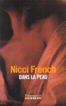 Couverture du livre « Dans la peau » de Nicci French aux éditions Flammarion