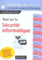 Couverture du livre « Tout Sur La Securite Informatique » de Jean-Francois Pillou aux éditions Dunod