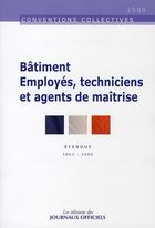 Couverture du livre « Batiment (1ere édition - juin 2007) » de  aux éditions Direction Des Journaux Officiels