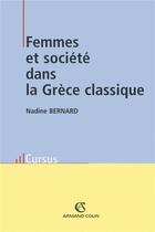 Couverture du livre « Femmes et sociétés dans la Grèce classique » de  aux éditions Armand Colin